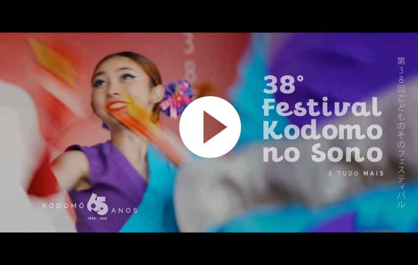 Vídeo Agradecimento 38º Festival Kodomo no Sono